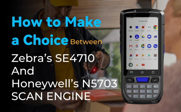 How to choose between Zebra's SE4710 scan engine and Honeywell's 5703 scan engine, which one best suits your needs?