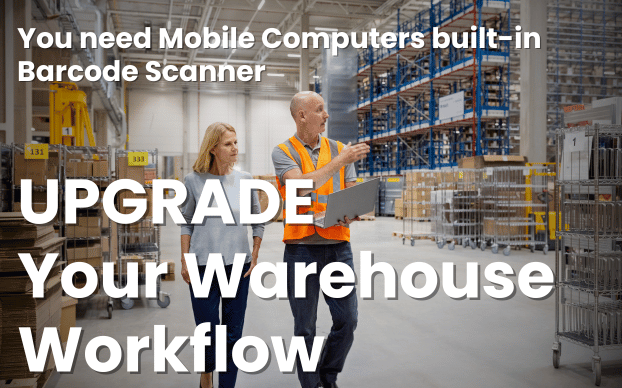 Upgrade Your Warehouse Workflow,You need Rayoungtek Mobile Computers
